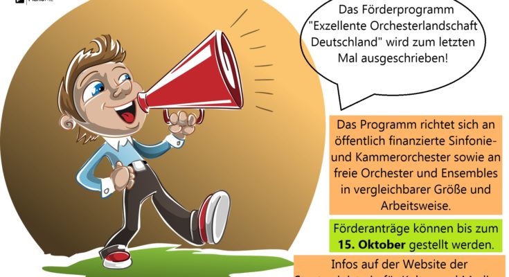 Das Förderprogramm "Exzellente Orchesterlandschaft Deutschland"