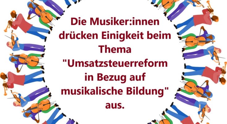 Qualifizierter Musikunterricht muss umsatzsteuerfrei bleiben!